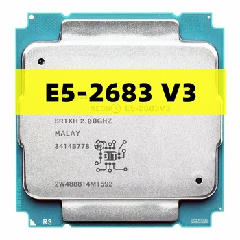 Orijinal Xeon İşlemci E5 2683V3 2.0 GHz 14 çekirdekli 35 MB E5-2683 V3 FCLGA2011-3 22nm E5 2683 V3 120 W CPU E5-2683V3 Ücretsiz Kargo